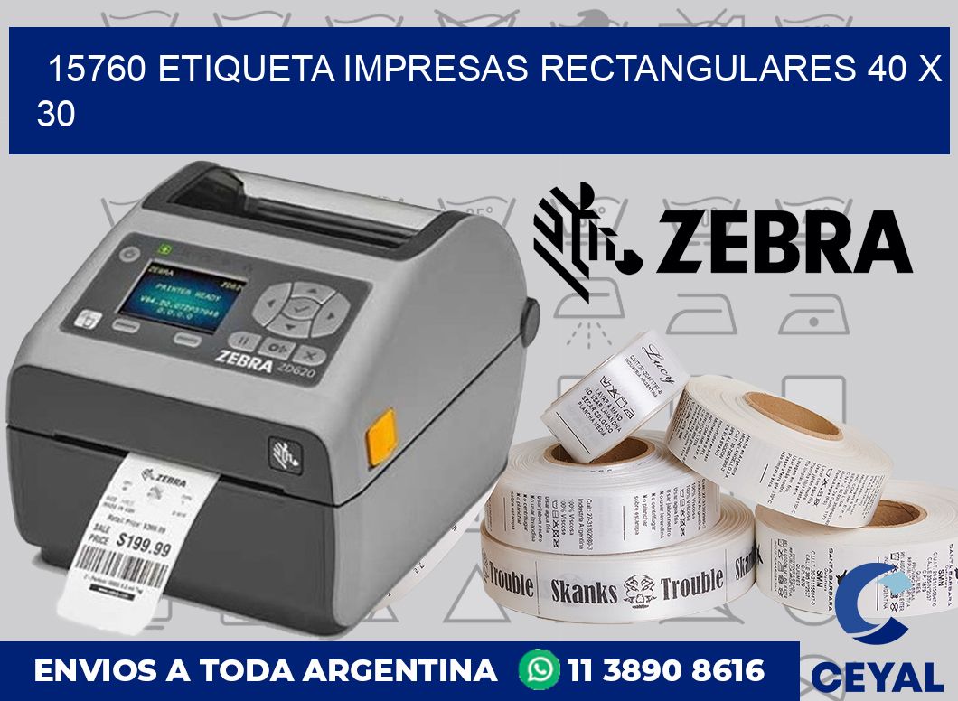 15760 ETIQUETA IMPRESAS RECTANGULARES 40 X 30