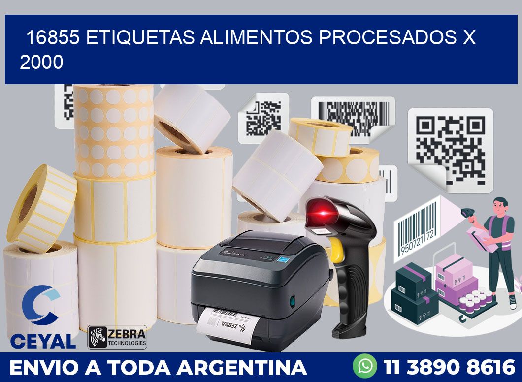 16855 etiquetas alimentos procesados x 2000