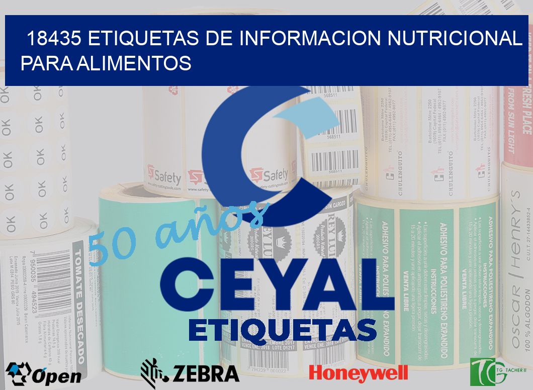 18435 ETIQUETAS DE INFORMACION NUTRICIONAL PARA ALIMENTOS