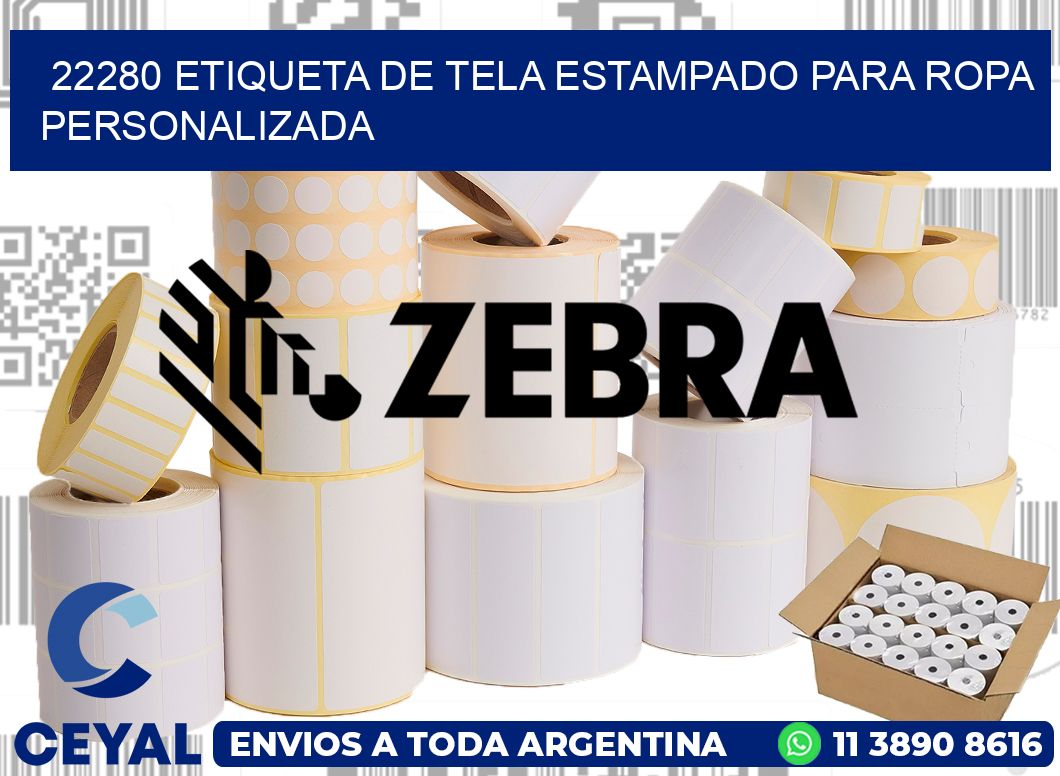 22280 ETIQUETA DE TELA ESTAMPADO PARA ROPA PERSONALIZADA