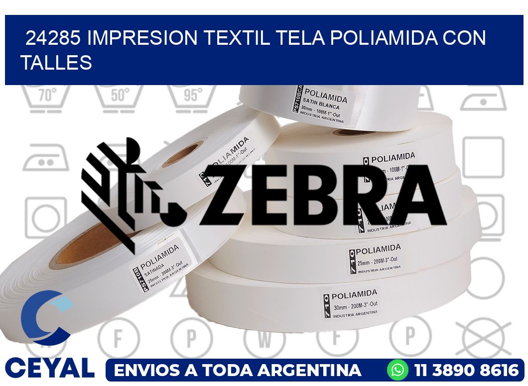 24285 IMPRESION TEXTIL TELA POLIAMIDA CON TALLES