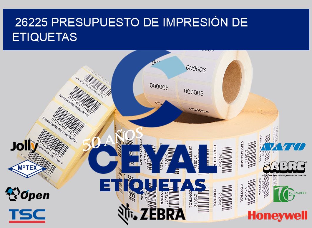 26225 PRESUPUESTO DE IMPRESIÓN DE ETIQUETAS