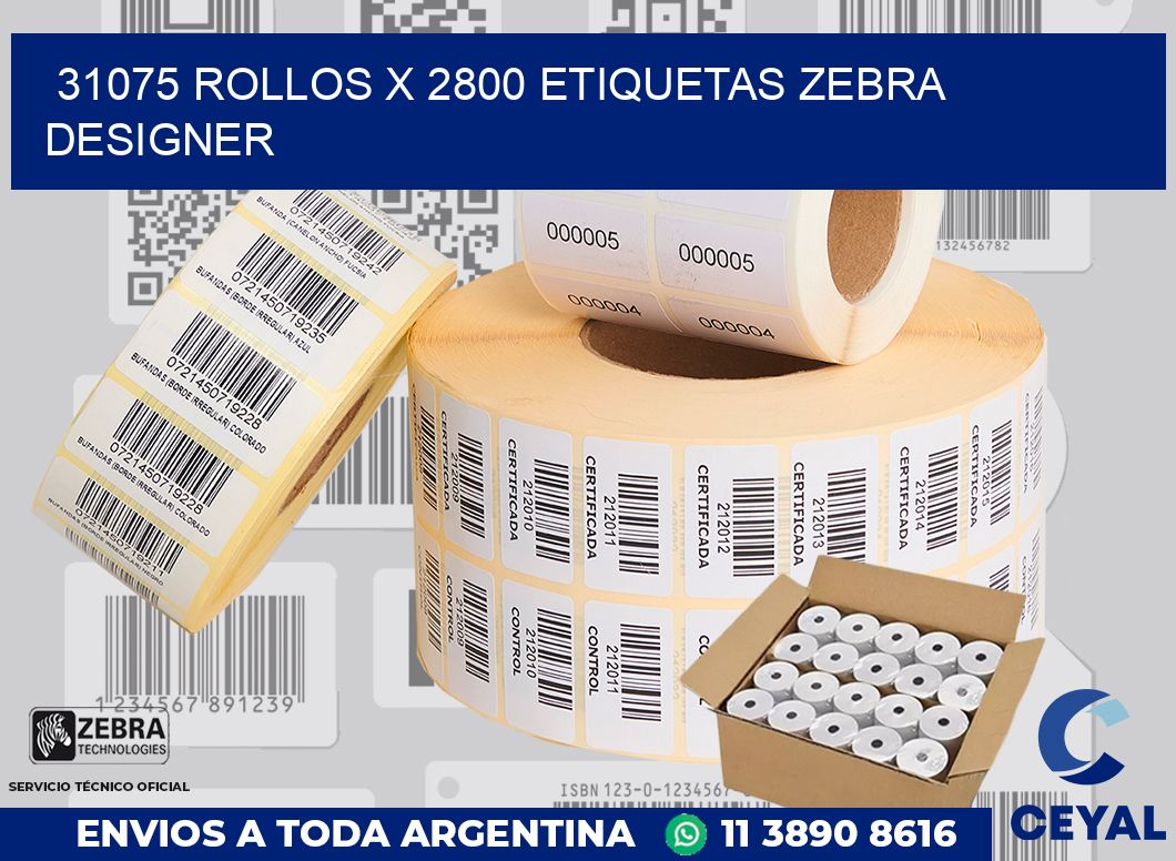31075 Rollos x 2800 etiquetas zebra designer