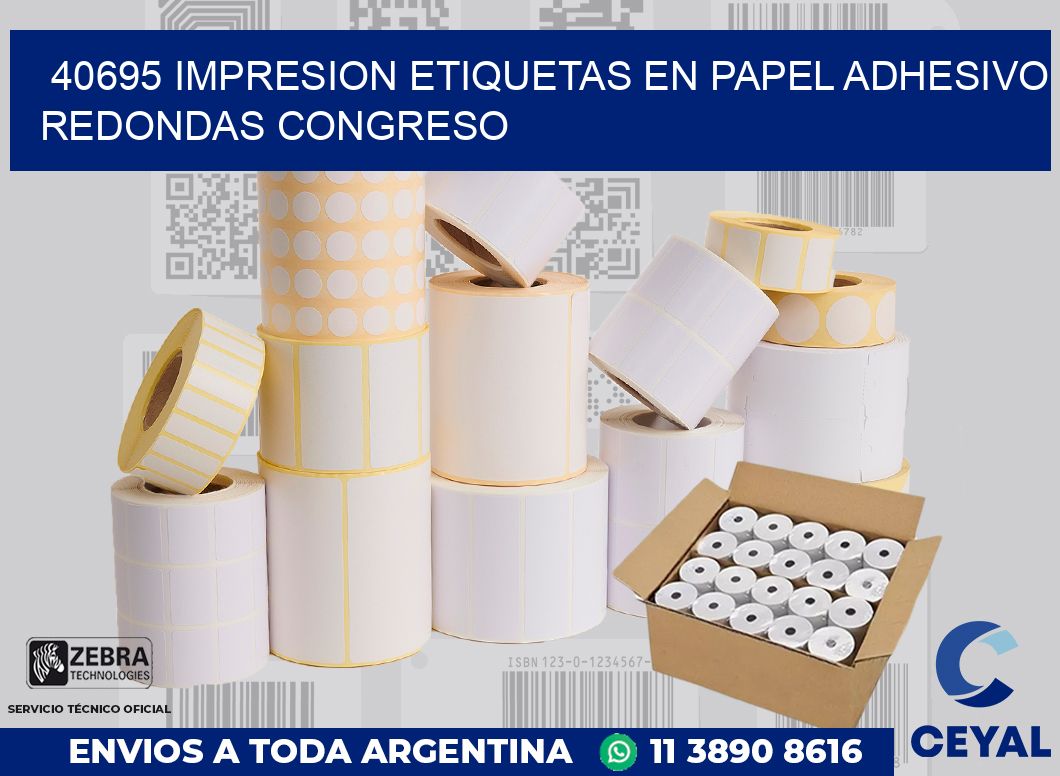 40695 IMPRESION ETIQUETAS EN PAPEL ADHESIVO REDONDAS CONGRESO