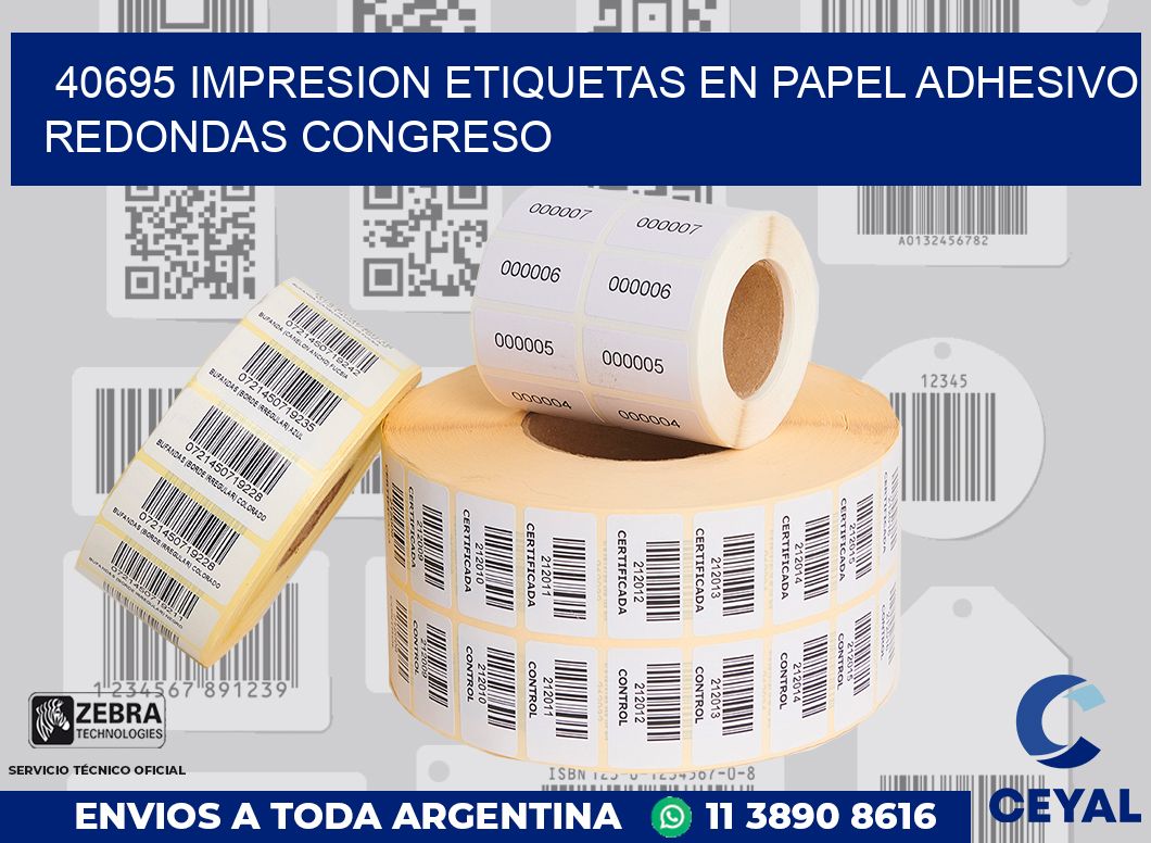 40695 IMPRESION ETIQUETAS EN PAPEL ADHESIVO REDONDAS CONGRESO