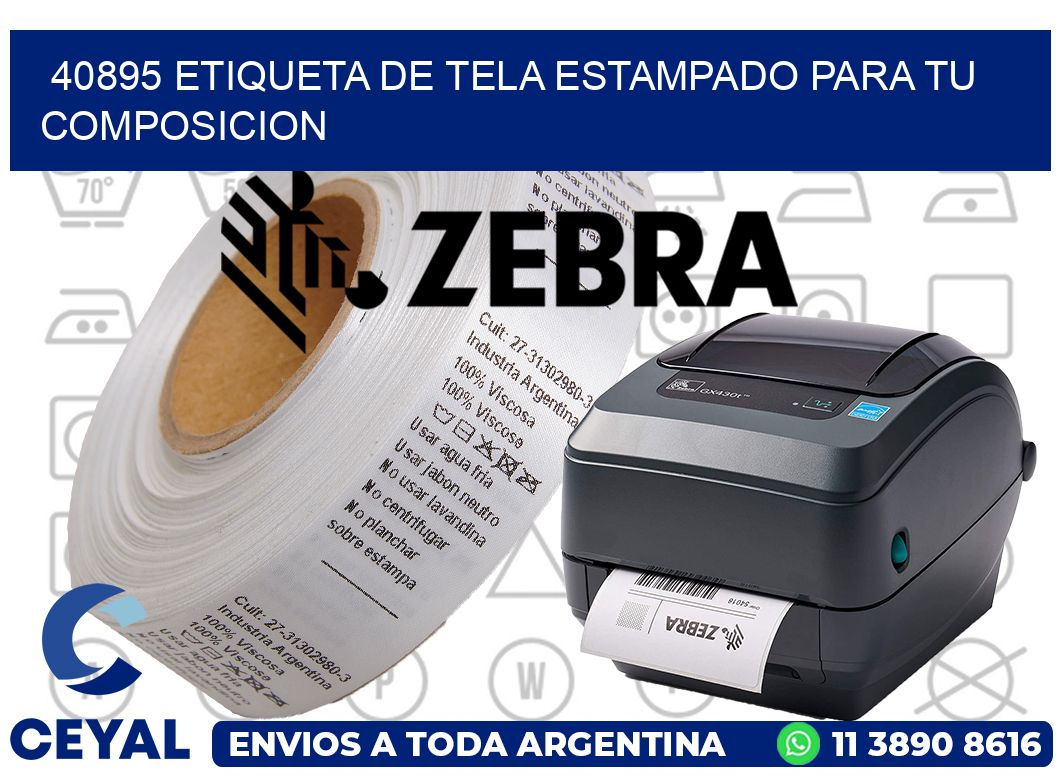 40895 ETIQUETA DE TELA ESTAMPADO PARA TU COMPOSICION
