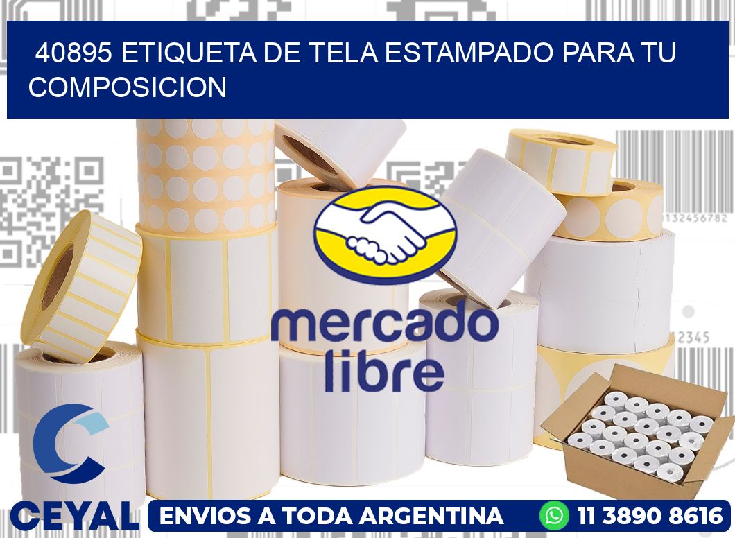 40895 ETIQUETA DE TELA ESTAMPADO PARA TU COMPOSICION