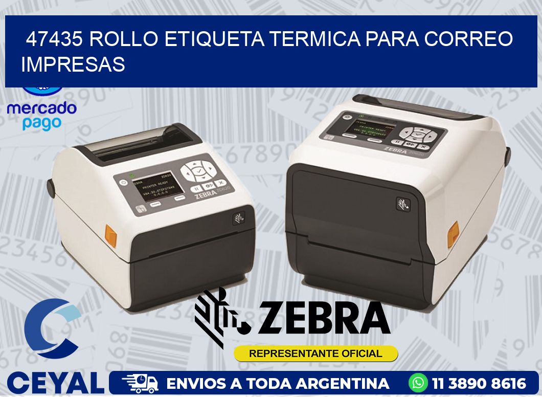 47435 ROLLO ETIQUETA TERMICA PARA CORREO IMPRESAS