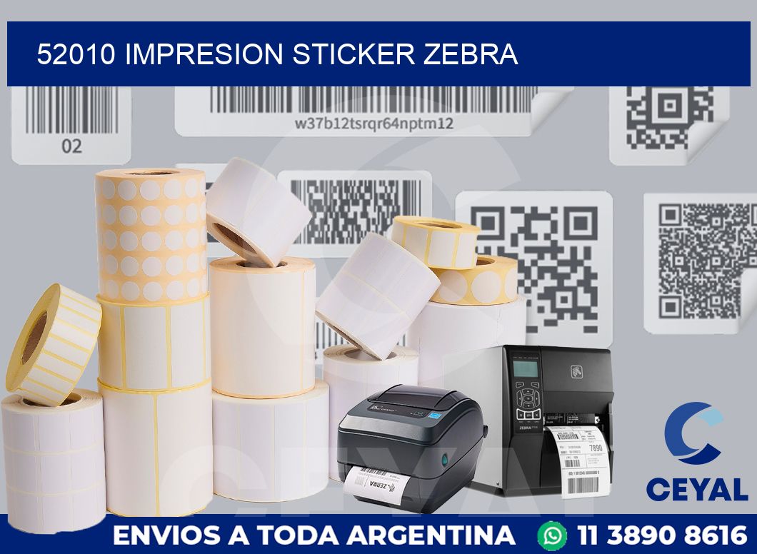 52010 impresion sticker zebra