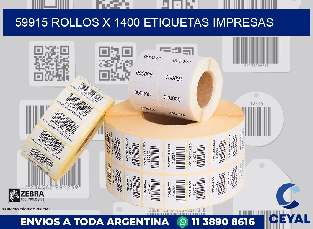 59915 Rollos x 1400 etiquetas impresas