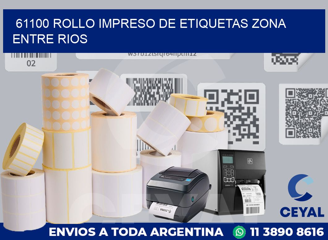 61100 ROLLO IMPRESO DE ETIQUETAS ZONA ENTRE RIOS