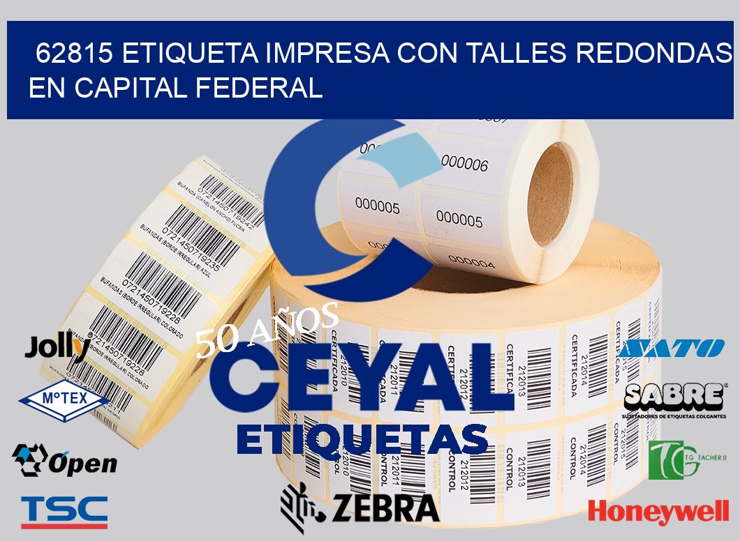 62815 ETIQUETA IMPRESA CON TALLES REDONDAS EN CAPITAL FEDERAL