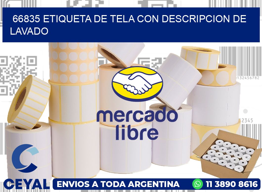 66835 ETIQUETA DE TELA CON DESCRIPCION DE LAVADO