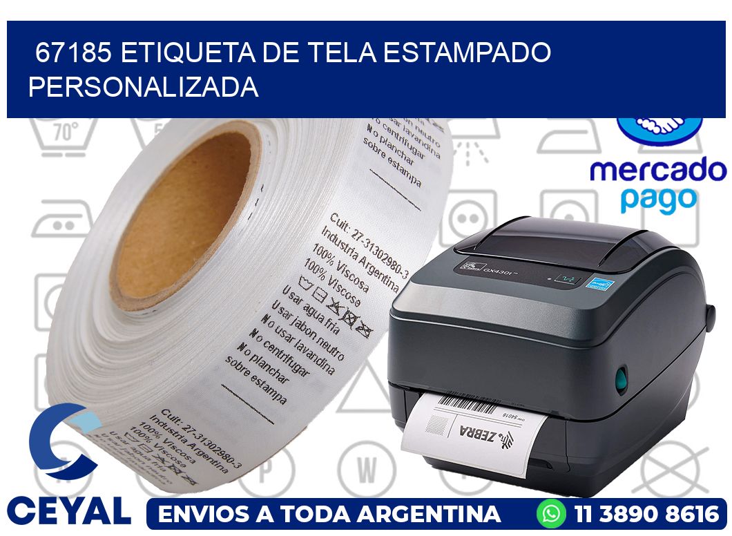 67185 ETIQUETA DE TELA ESTAMPADO PERSONALIZADA