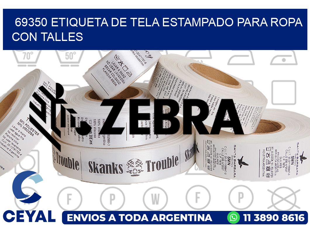 69350 ETIQUETA DE TELA ESTAMPADO PARA ROPA CON TALLES