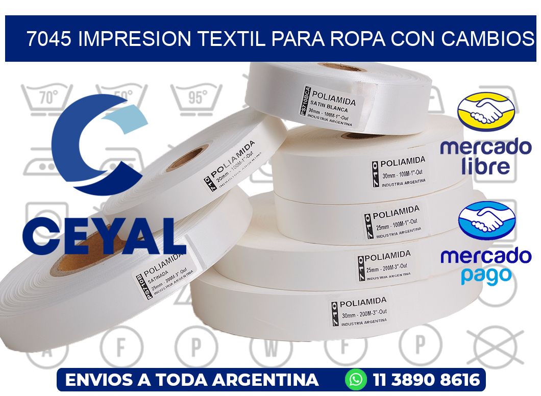 7045 IMPRESION TEXTIL PARA ROPA CON CAMBIOS
