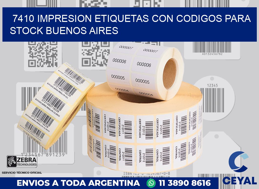 7410 IMPRESION ETIQUETAS CON CODIGOS PARA STOCK BUENOS AIRES