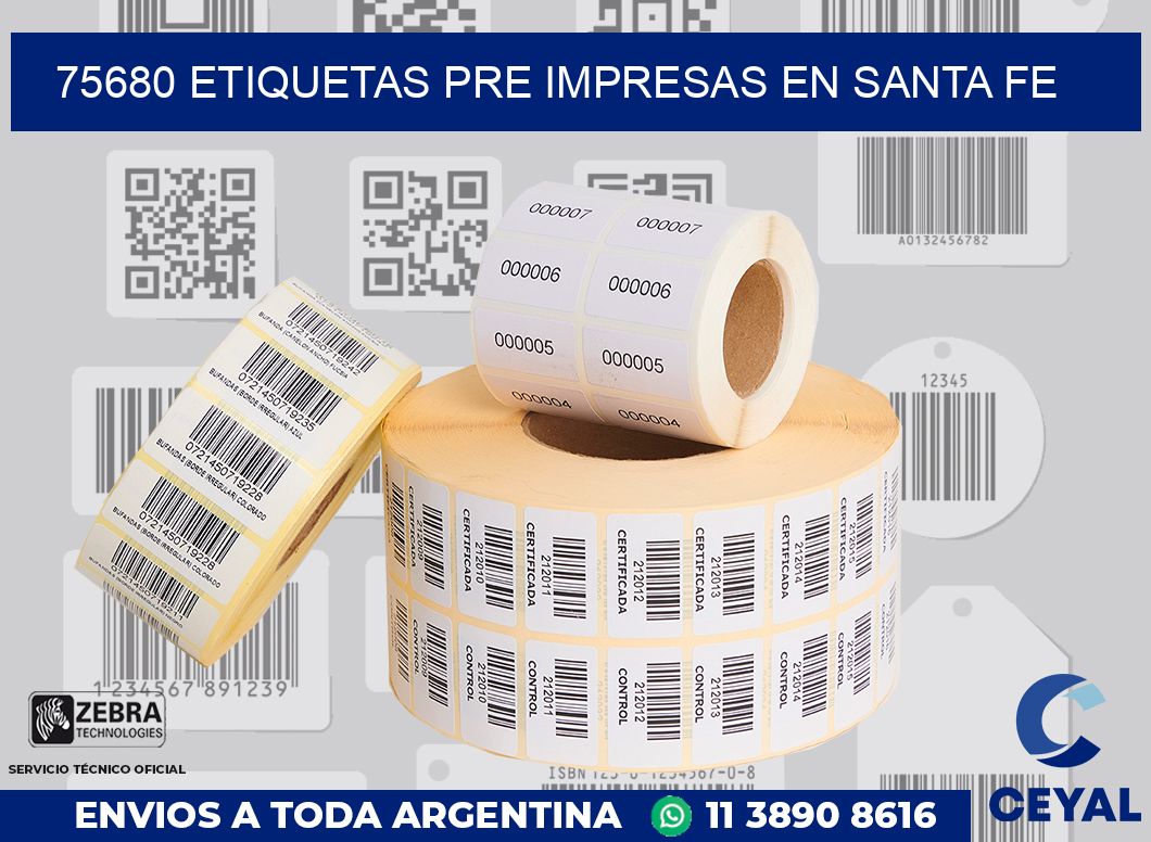 75680 ETIQUETAS PRE IMPRESAS EN SANTA FE