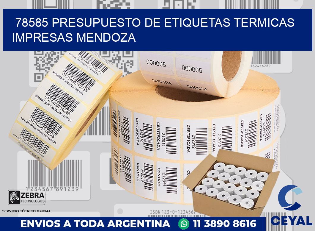 78585 PRESUPUESTO DE ETIQUETAS TERMICAS IMPRESAS MENDOZA