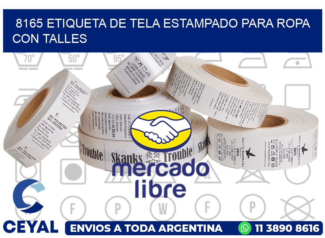 8165 ETIQUETA DE TELA ESTAMPADO PARA ROPA CON TALLES