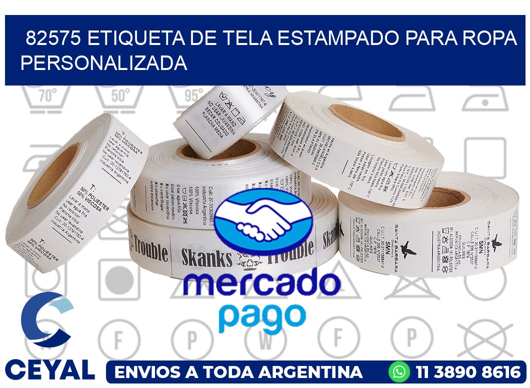 82575 ETIQUETA DE TELA ESTAMPADO PARA ROPA PERSONALIZADA