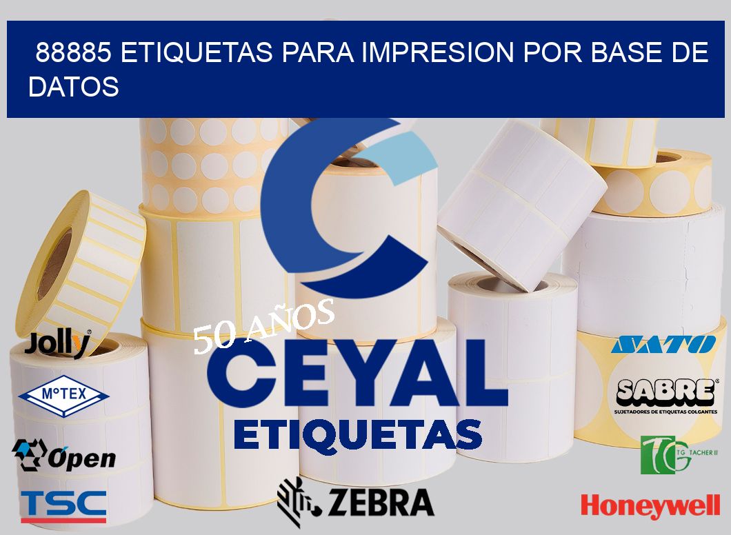 88885 ETIQUETAS PARA IMPRESION POR BASE DE DATOS
