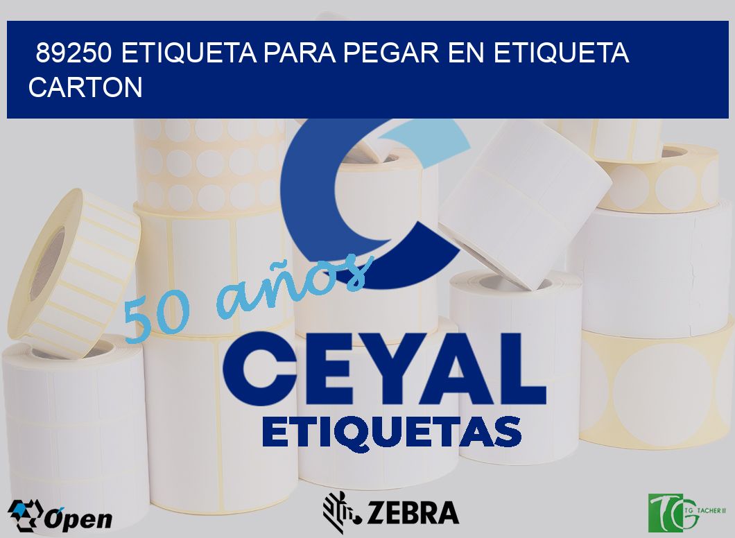 89250 ETIQUETA PARA PEGAR EN ETIQUETA CARTON