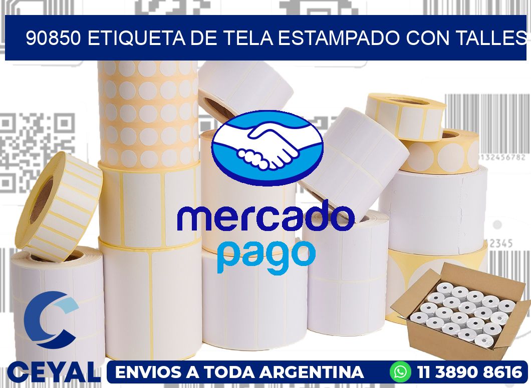 90850 ETIQUETA DE TELA ESTAMPADO CON TALLES