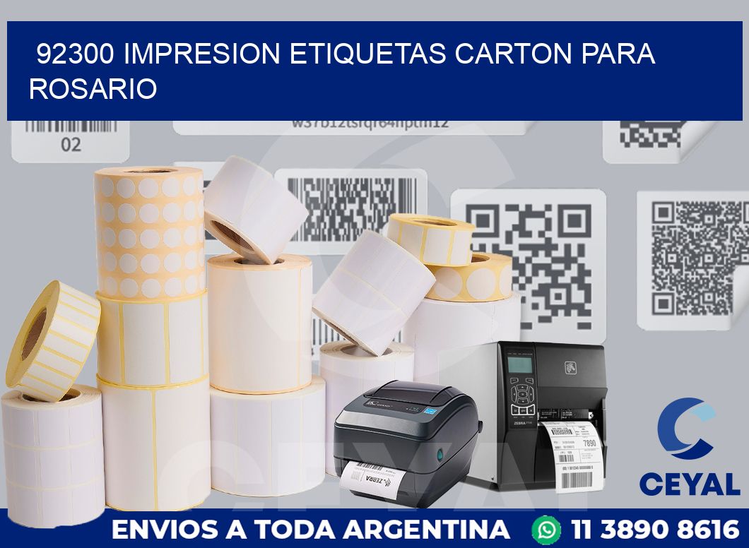 92300 IMPRESION ETIQUETAS CARTON PARA ROSARIO