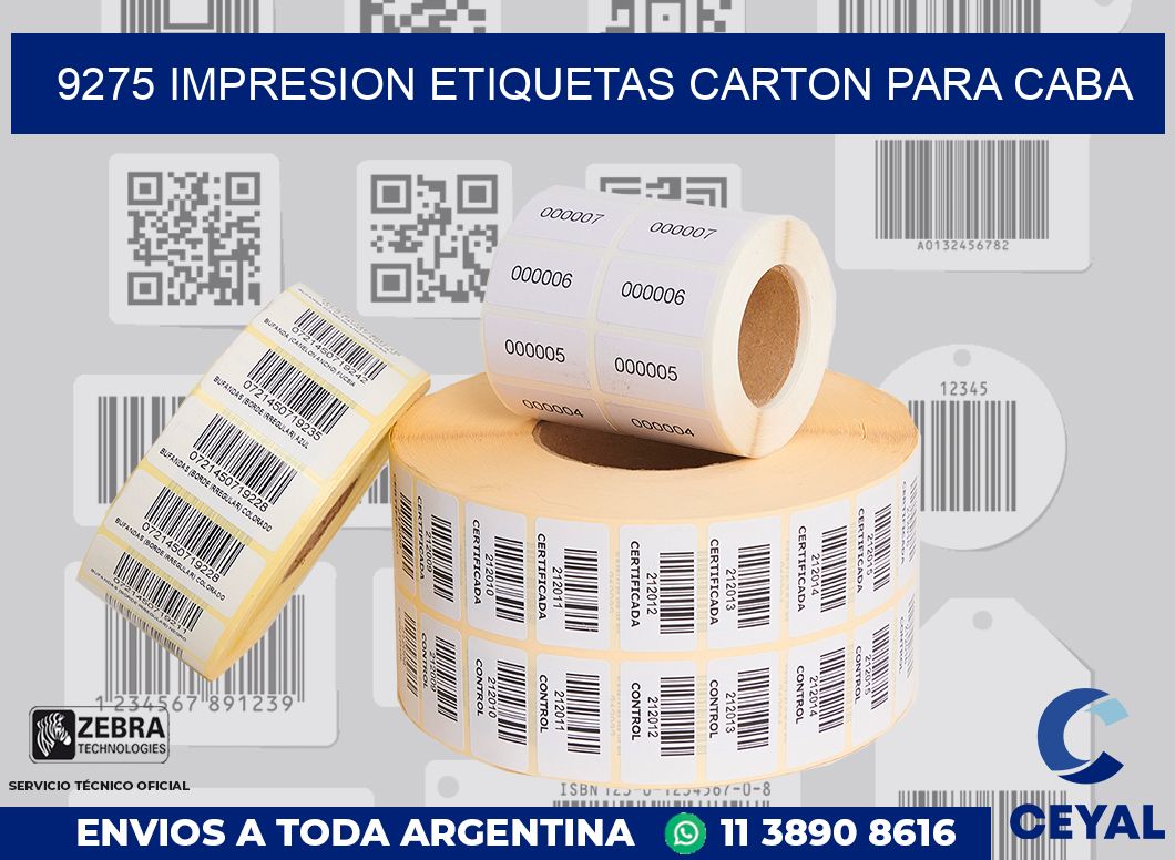 9275 IMPRESION ETIQUETAS CARTON PARA CABA