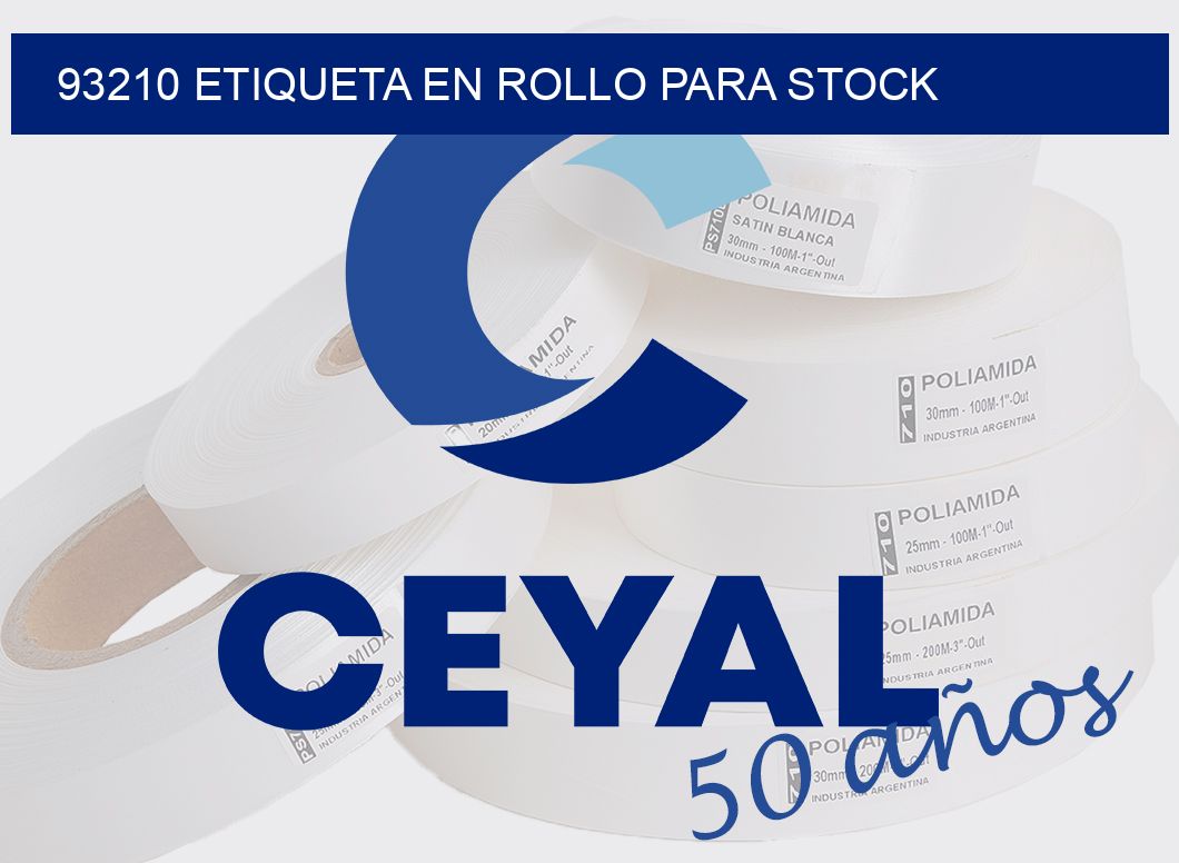 93210 ETIQUETA EN ROLLO PARA STOCK