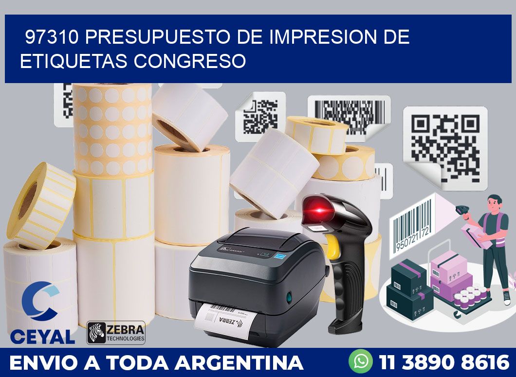 97310 PRESUPUESTO DE IMPRESION DE ETIQUETAS CONGRESO