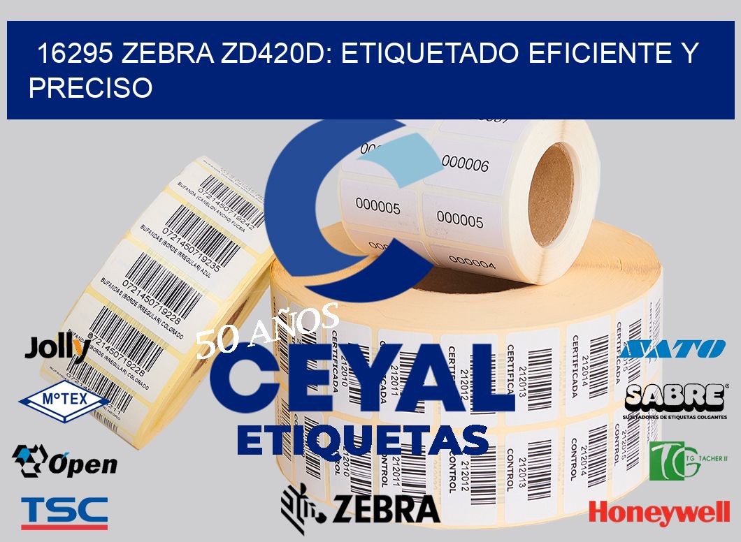 16295 Zebra ZD420D: Etiquetado Eficiente y Preciso