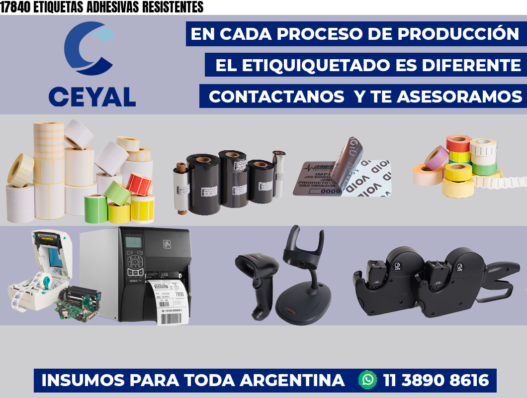 17840 ETIQUETAS ADHESIVAS RESISTENTES