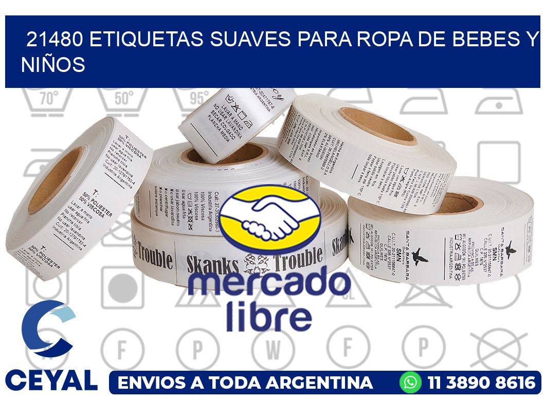 21480 ETIQUETAS SUAVES PARA ROPA DE BEBES Y NIÑOS