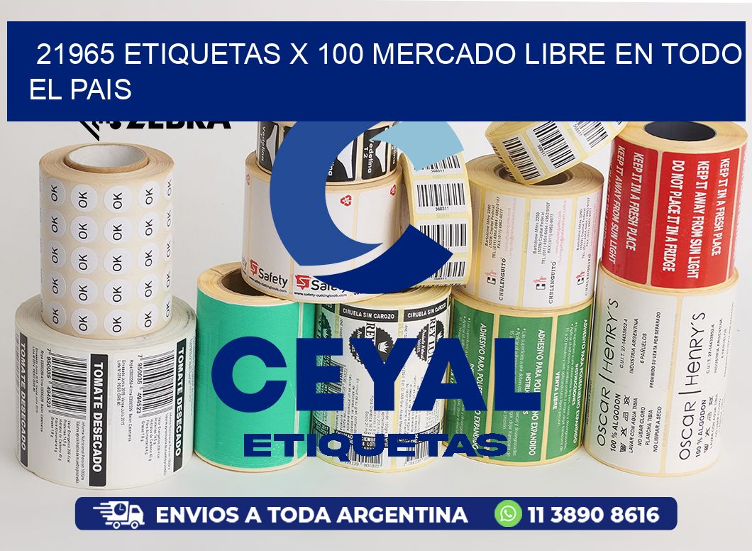 21965 ETIQUETAS X 100 MERCADO LIBRE EN TODO EL PAIS