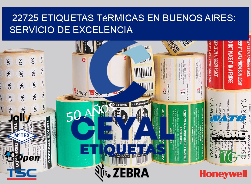 22725 Etiquetas Térmicas en Buenos Aires: Servicio de Excelencia