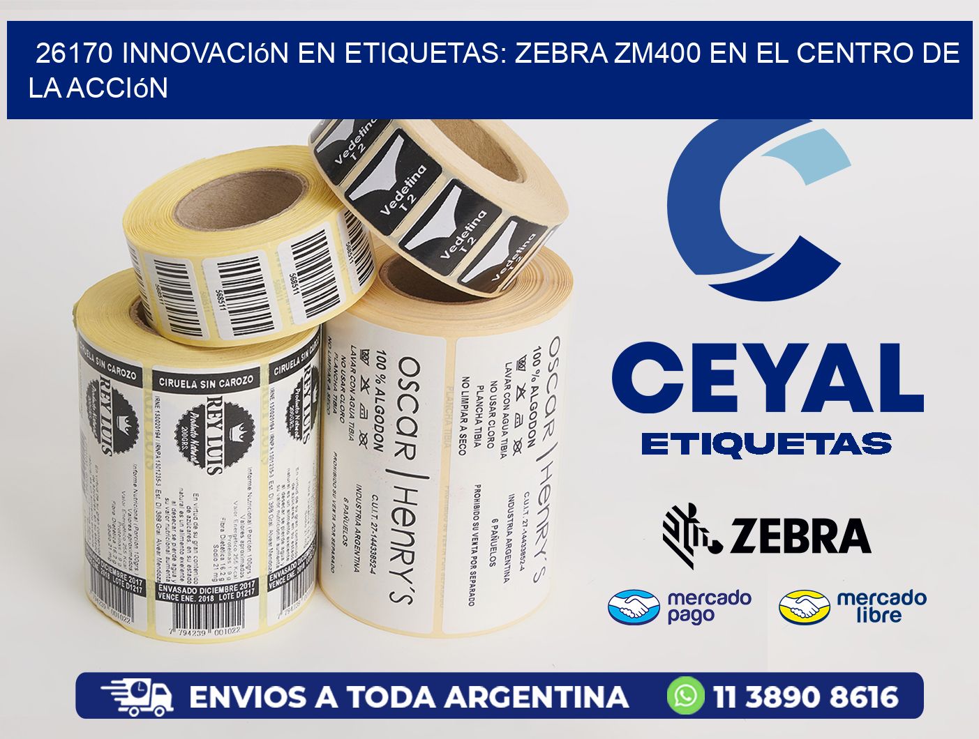 26170 Innovación en Etiquetas: Zebra ZM400 en el Centro de la Acción