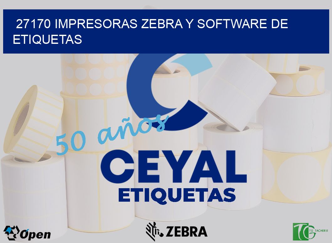 27170 Impresoras Zebra y Software de Etiquetas