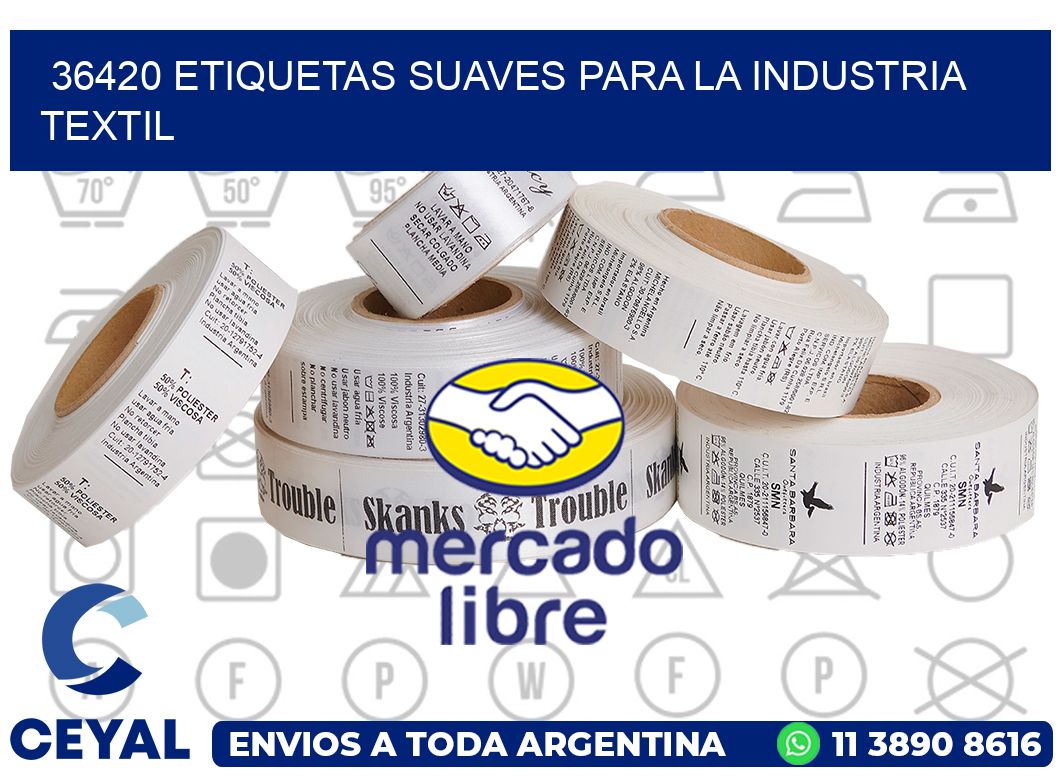 36420 ETIQUETAS SUAVES PARA LA INDUSTRIA TEXTIL