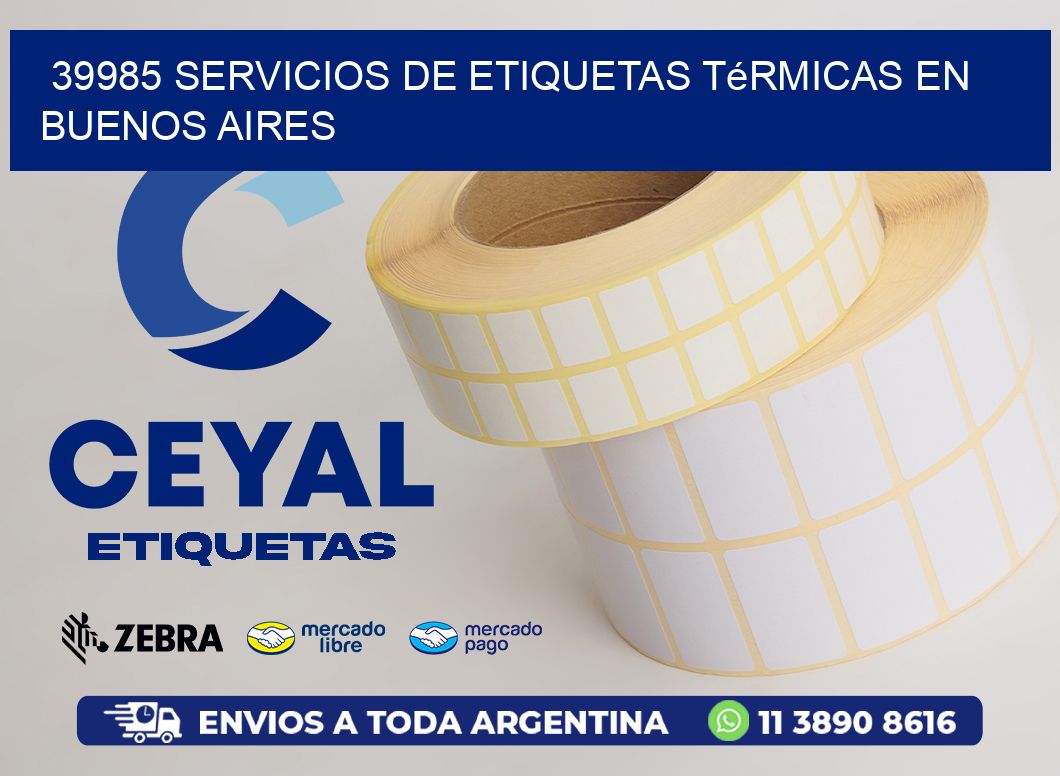 39985 Servicios de Etiquetas Térmicas en Buenos Aires