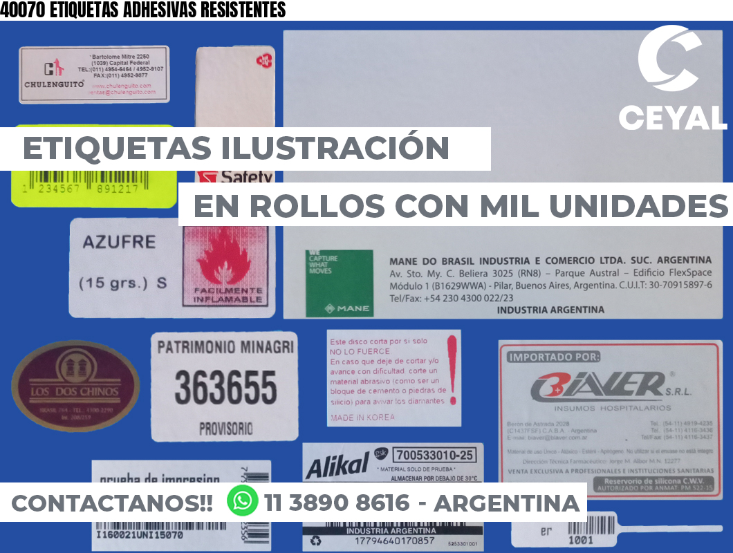 40070 ETIQUETAS ADHESIVAS RESISTENTES