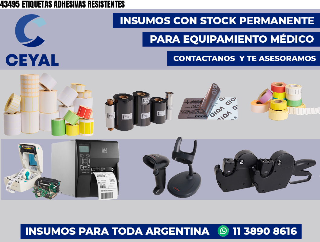 43495 ETIQUETAS ADHESIVAS RESISTENTES