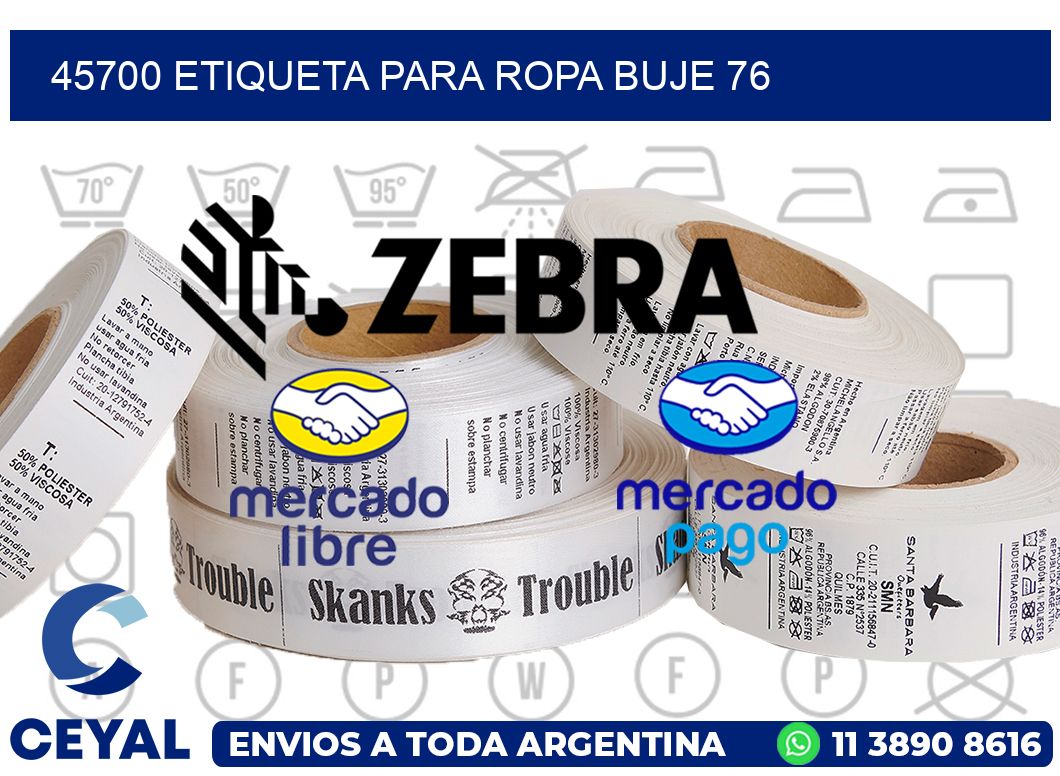 45700 ETIQUETA PARA ROPA BUJE 76