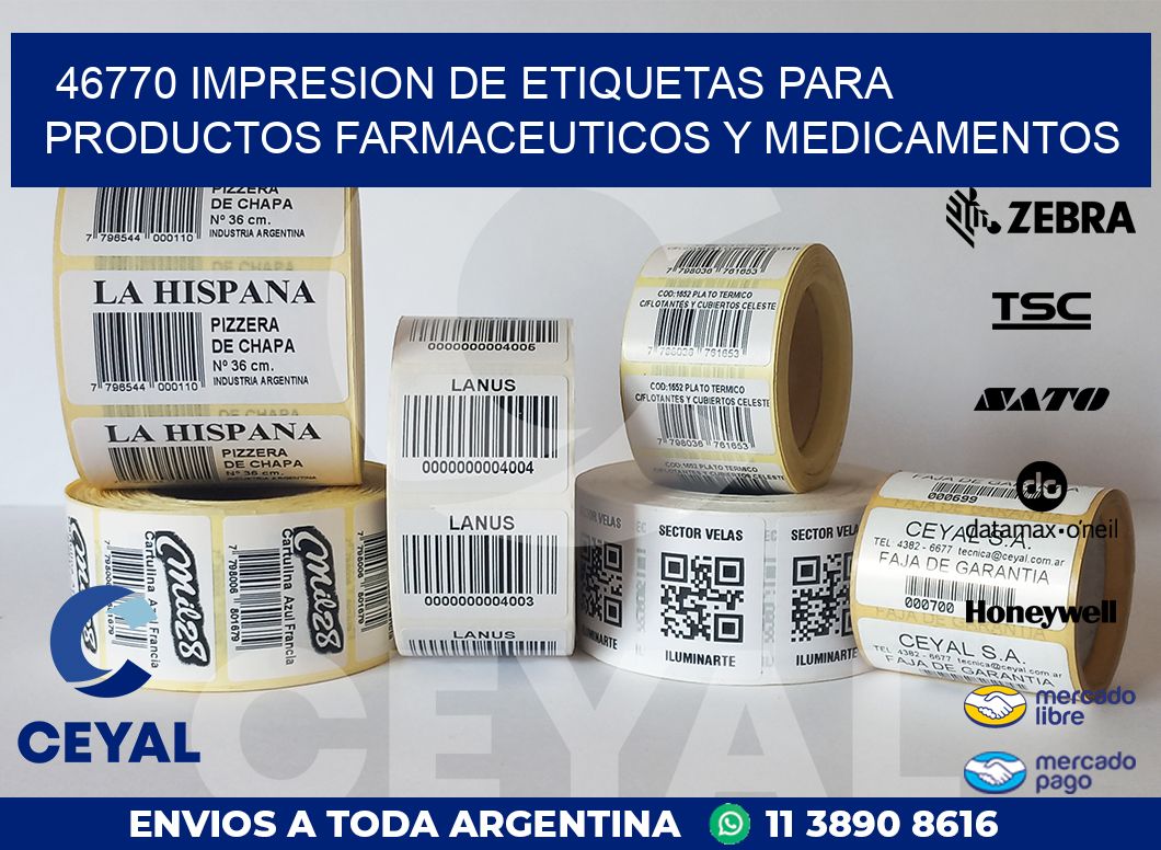46770 IMPRESION DE ETIQUETAS PARA PRODUCTOS FARMACEUTICOS Y MEDICAMENTOS