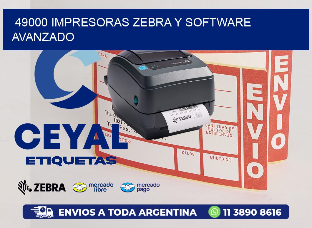 49000 Impresoras Zebra y Software Avanzado