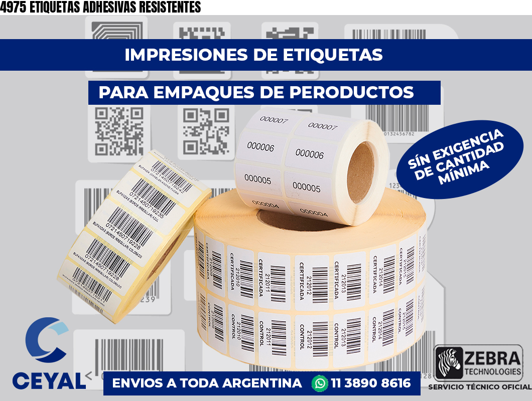 4975 ETIQUETAS ADHESIVAS RESISTENTES