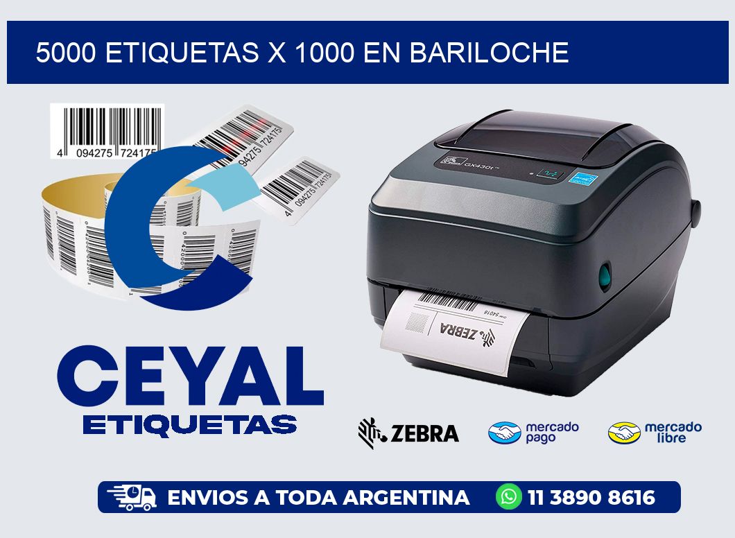 5000 ETIQUETAS X 1000 EN BARILOCHE