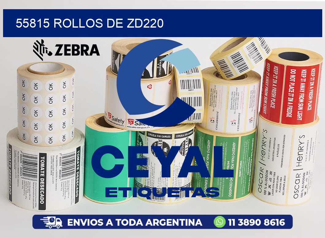 55815 ROLLOS DE ZD220