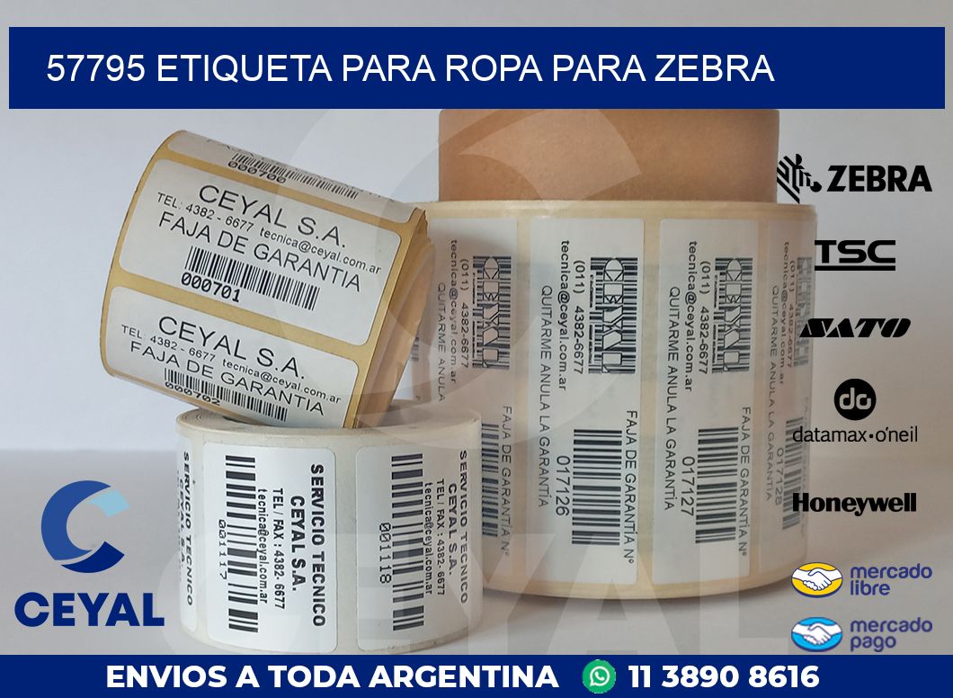 57795 ETIQUETA PARA ROPA PARA ZEBRA
